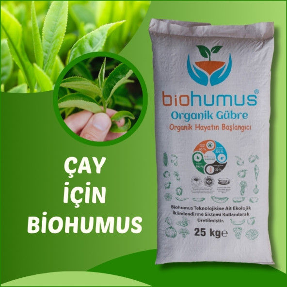 ÇAY için, Biohumus Organik gübre, Kök geliştirici, toprak düzenleyici, bitki besleyici 25 Kg