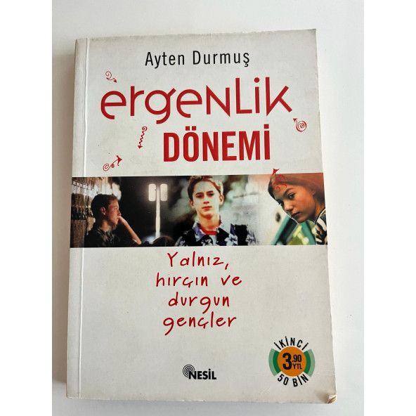 ERGENLİK DÖNEMİ - YALNIZ HIRÇIN VE DURGUN GENÇLER (İKİNCİ EL ÜRÜN)