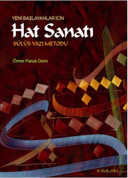 Yeni Başlayanlar İçin Hat Sanatı Sülüs Yazı Metodu - 1