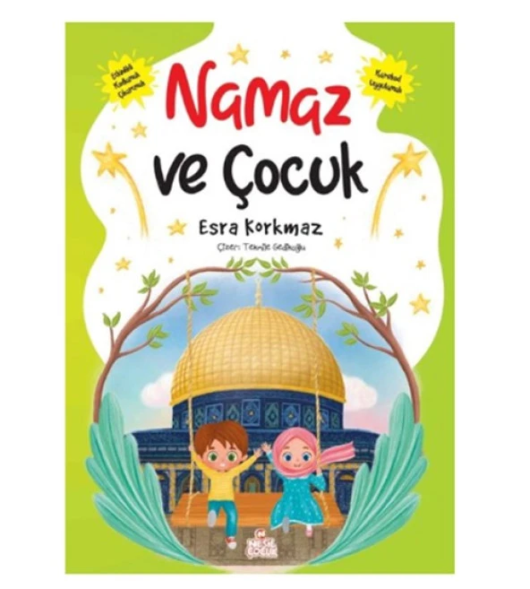 Nesil Çocuk - Namaz Ve Çocuk Esra Korkmaz