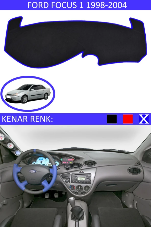 Ford Focus 1 1998-2004 Için Uygun Torpido Koruma Halısı Siyah Kenar Renk Mavi ürün görseli