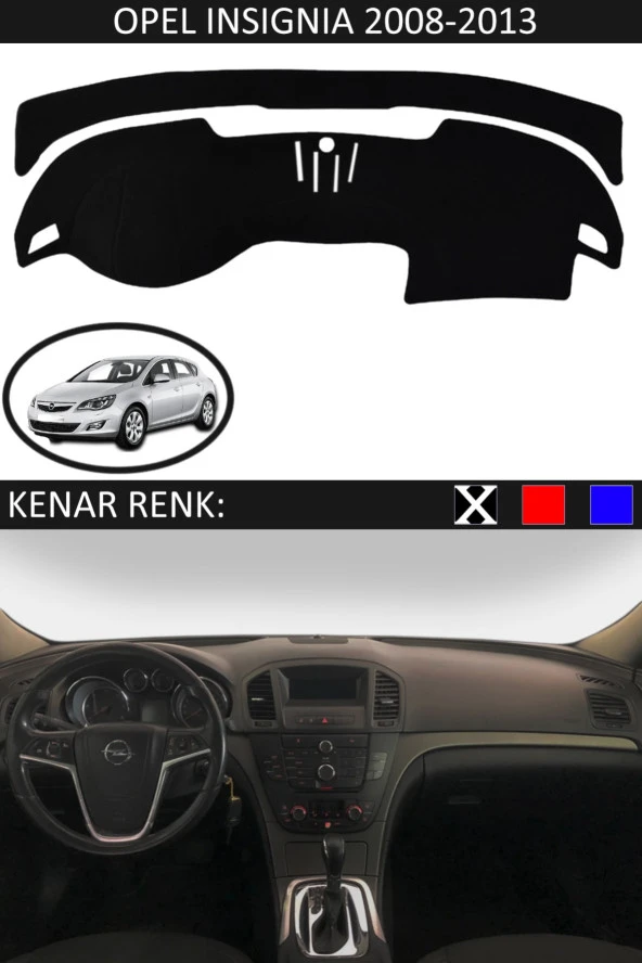 Opel Insignia 2008-2013 Için Uygun Torpido Koruma Halısı Siyah Kenar Renk Siyah