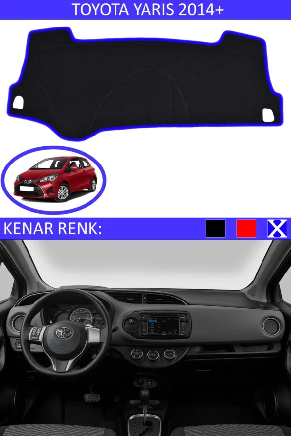 Toyota Yaris 2014 + Için Uygun Torpido Koruma Halısı Siyah Kenar Renk Mavi ürün görseli