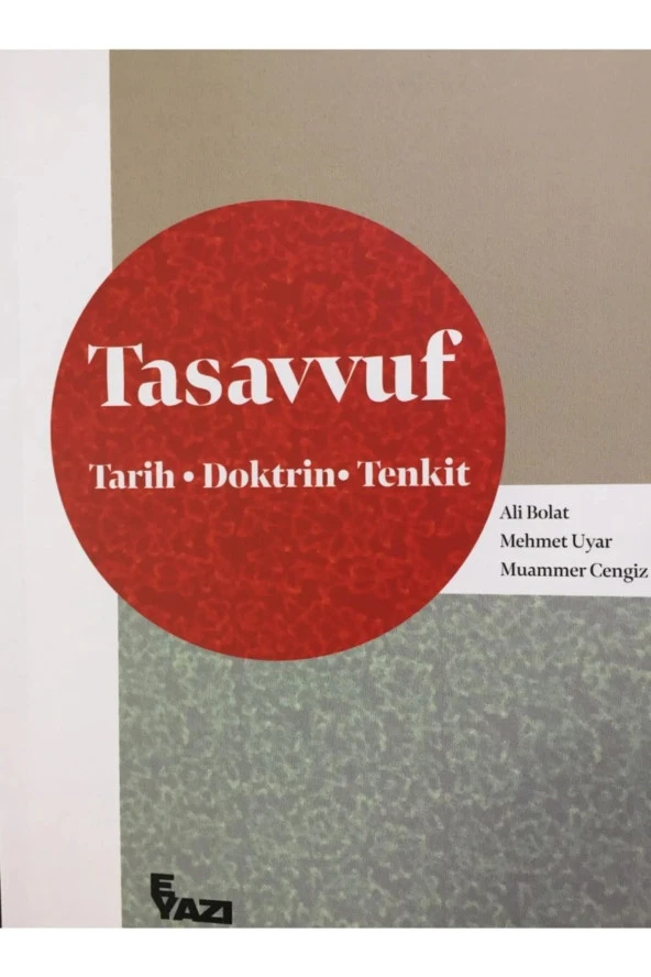 Tasavvuf (tarih-doktrin-tenkit) Ali Bolat Mehmet Uyar Muammer Cengiz