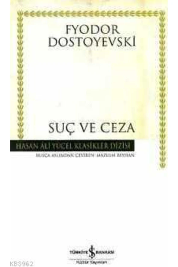 Suç Ve Ceza (İ?ŞBANKASI YAYINLARI)