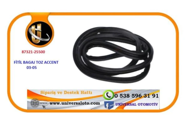 FİTİL BAGAJ TOZ ACCENT 03-05