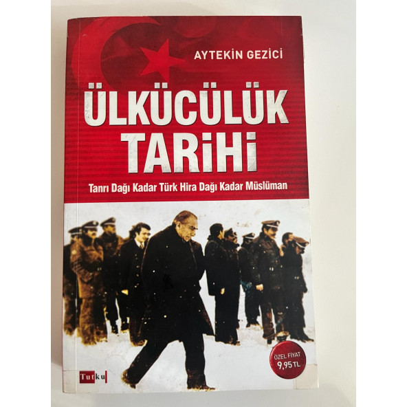 ÜKÜCÜLÜK TARİHİ  /Tanrı Dağı Kadar Türk, Hira Dağı Kadar Müslüman (İKİNCİ EL ÜRÜN) - 1