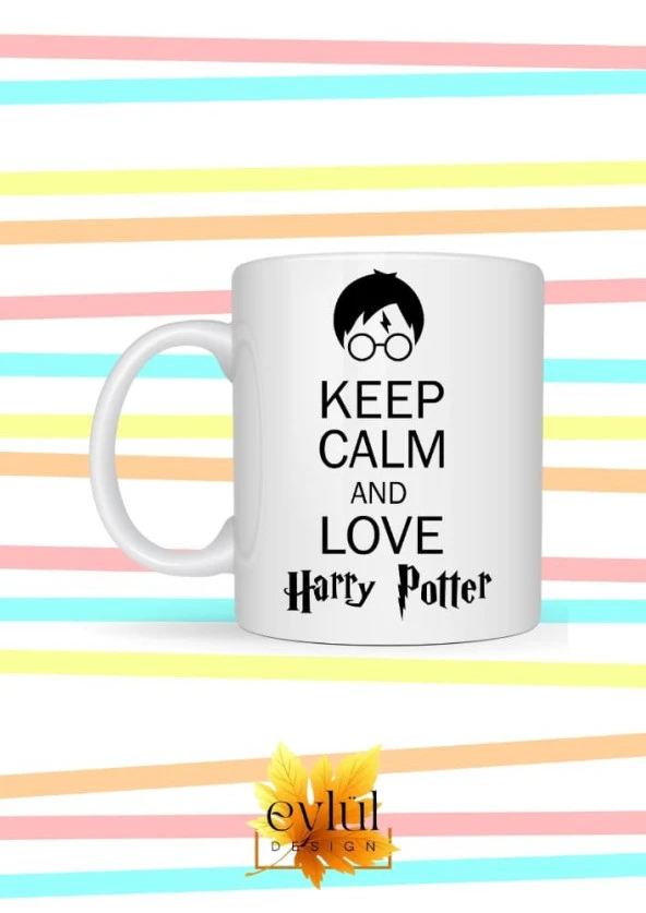 Keep Calm and Love Harry Potter Yazılı Özel Tasarım Baskılı Kupa Bardak Hediye Kahve Bardağı