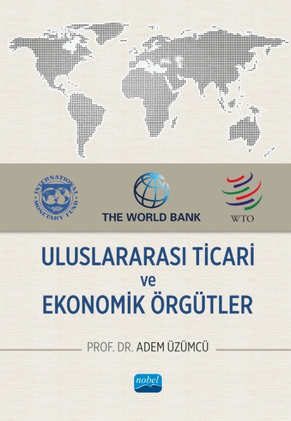 Uluslararası Ticari ve Ekonomik Örgütler