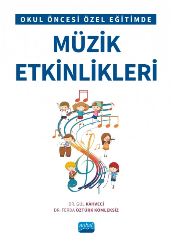 Okul Öncesi Özel Eğitimde Müzik Etkinlikleri