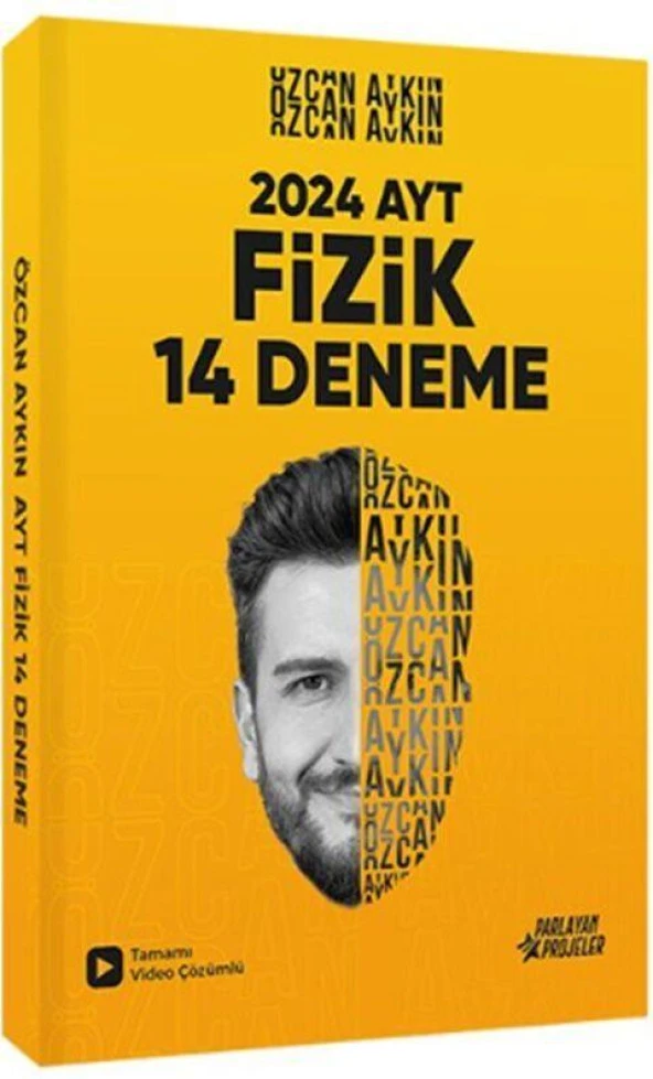 2024 AYT Fizik 14 Deneme Özcan Aykın Parlayan Projeler