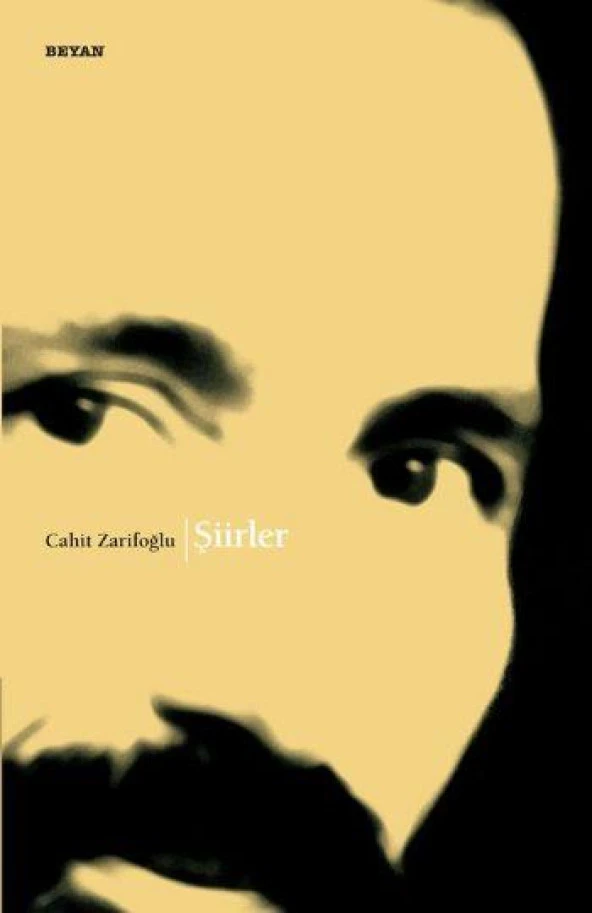 ŞİİRLER   CAHİT ZARİFOĞLU-     BEYAN