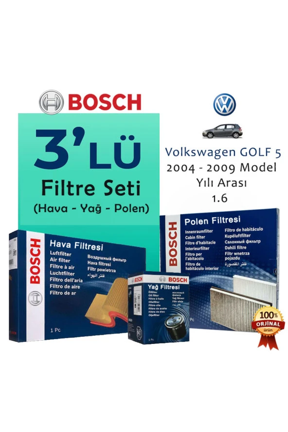 Vw GOLF 5 - 1.6 Benzinli - PERİYODİK BAKIM FİLTRE SETİ - (ORIJINAL BOSCH) - (2004-2009 Yılları Arası.)