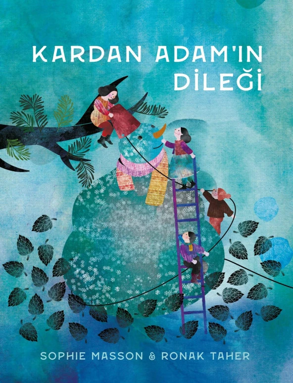 KARDAN ADAMIN DİLEĞİ 3-7 Yaş Doğa Sevgisine Dair Sıcak Bir Öykü