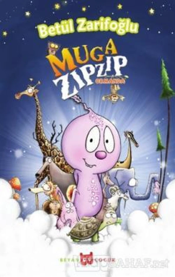MUGA ZIPZIP ORMANDA  BEYAN
