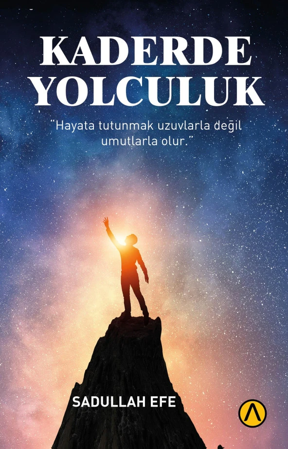 Kaderde Yolculuk - Sadullah Efe