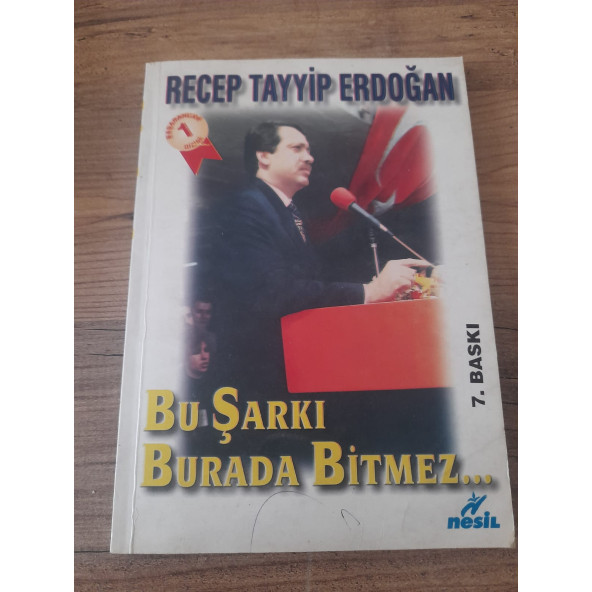 RECEP TAYYİP ERDOĞAN BU ŞARKI BURADA BİTMEZ (ikinci el ürün) - 1