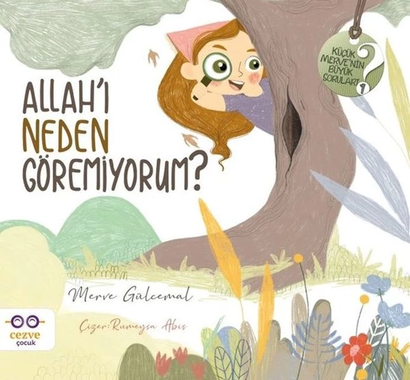 Allah'ı Neden Göremiyorum? - Küçük Merve'nin Büyük Soruları 1 ürün görseli
