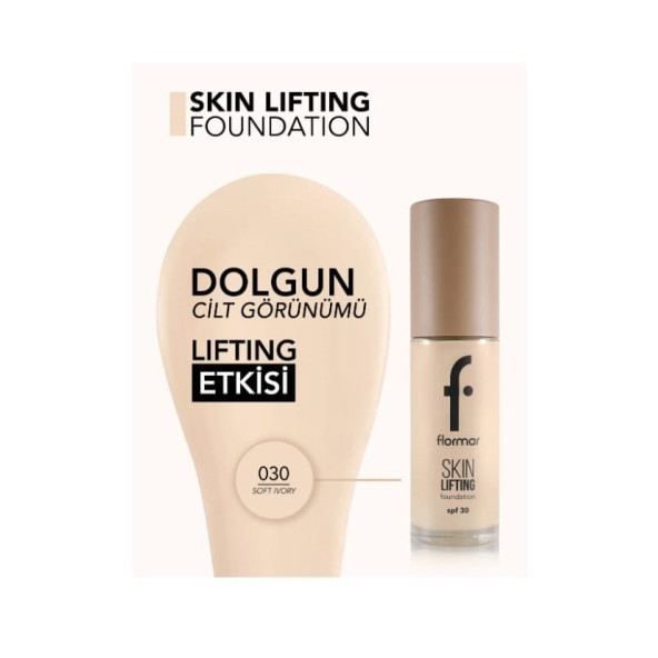Flormar Lifting Foundation 030 Soft Ivory - 4
