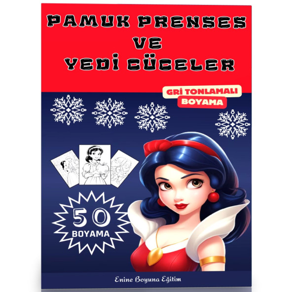 Pamuk Prenses ve Yedi Cüceler BOYAMA Kitabı 50 TAM Sayfa Boyama