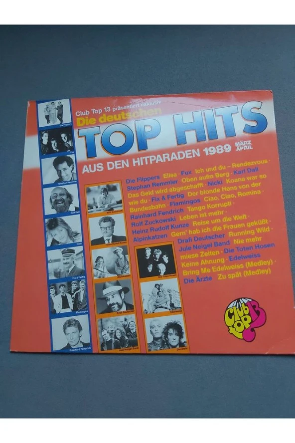 1989 Club Top 13 - Die Deutschen Top Hits - Marz/April '89 - vinyl 33lük plak