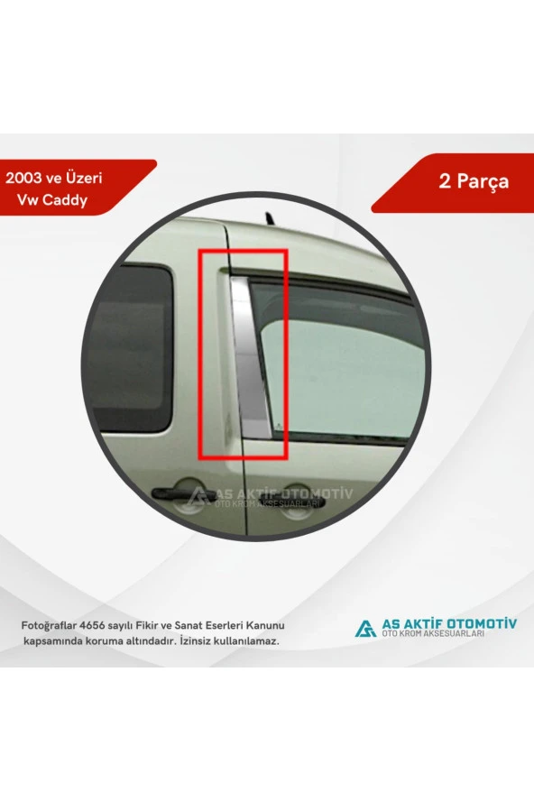 Volkswagen Caddy Mini Van Kapı Direği 2 Parça 2003 ve Üzeri Krom Paslanmaz Çelik - 3