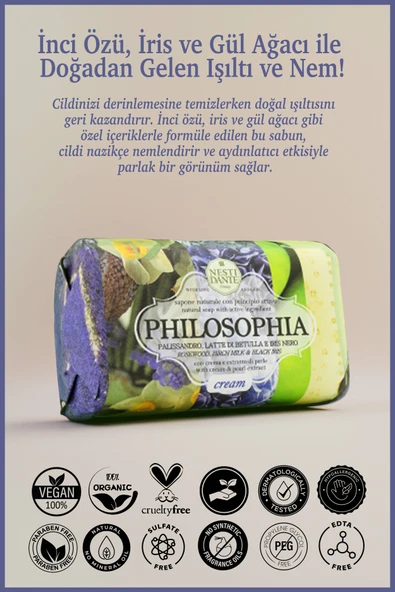 Nesti Dante Philosophia Cream Katı Sabun 250 gr | Aydınlatıcı ve Nemlendirici | İnci Özü, İris, Gül Ağacı - 2