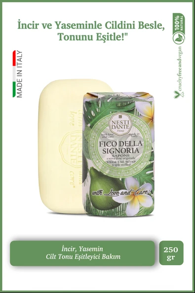 Nesti Dante With Love And Care Fico Della Signoria Katı Sabun 250Gr |Cilt Tonu Eşitleyici |Yasemin ürün görseli 1