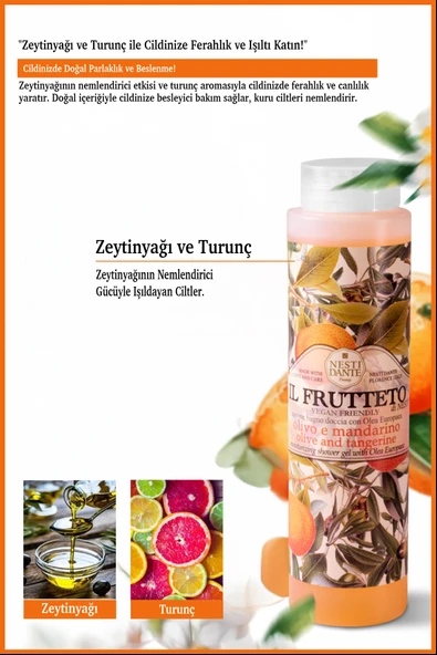 Nesti Dante Il Frutteto Olive Tangerine Duş Jeli 300ml| Canlandırıcı Bakım | Turunçgil Zeytinyağı - 3