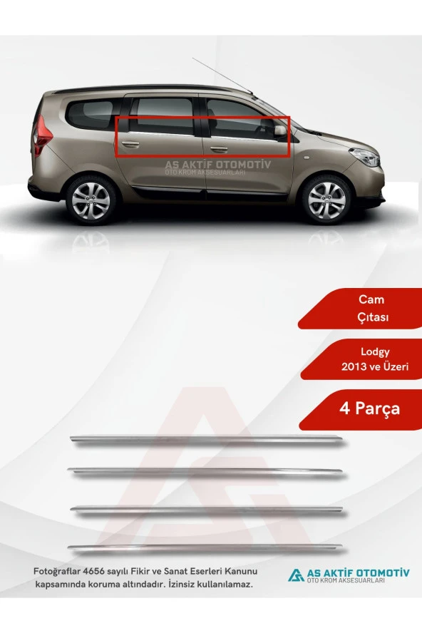 Dacia Lodgy Mpv Cam Çıtası 4 Parça 2013 ve Üzeri Krom Paslanmaz Çelik