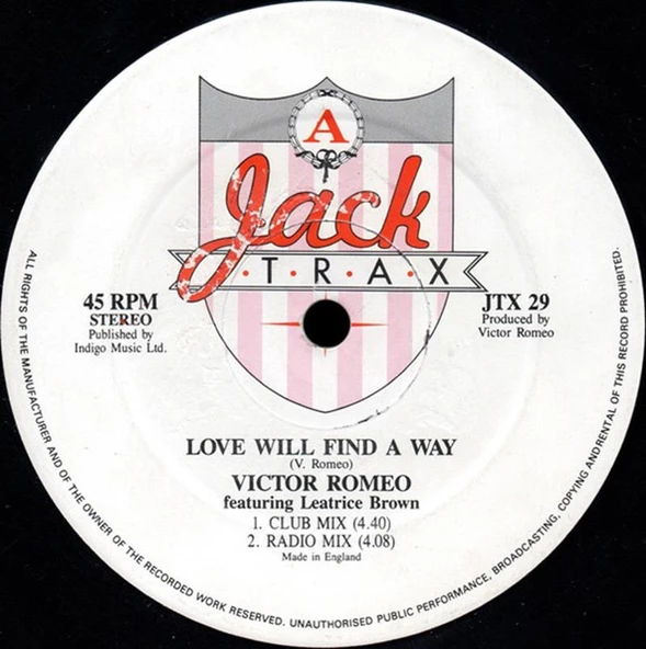 Jack Trax  pres. Victor Romeo – Love Will Find A Way - Acid House, Garage House Vinly Plak  alithestereo