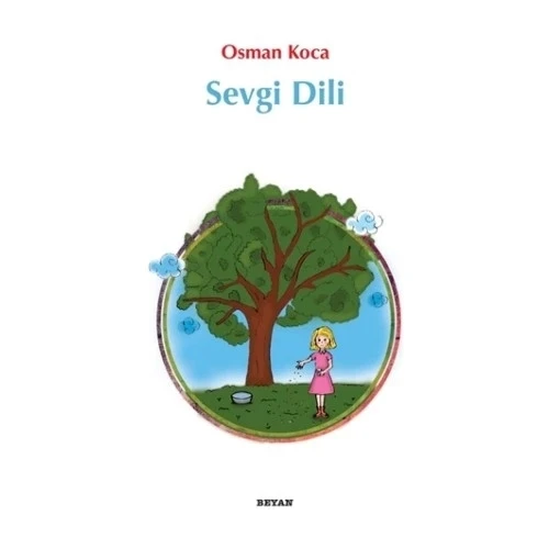 SEVGİ DİLİ. OSMAN KOCA  BEYAN