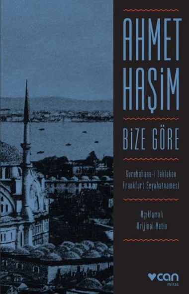 Bize Göre (Açıklamalı Orjinal Metin) - 1