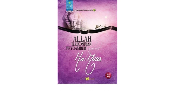 ALLAH İLE KONUŞAN PEYGAMBER YAHUT HZ.MUSA