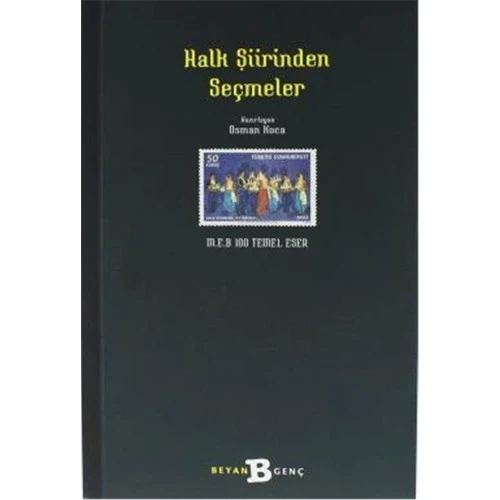 HALK ŞİİRLERİNDEN SEÇMELER BEYAN YAYIN