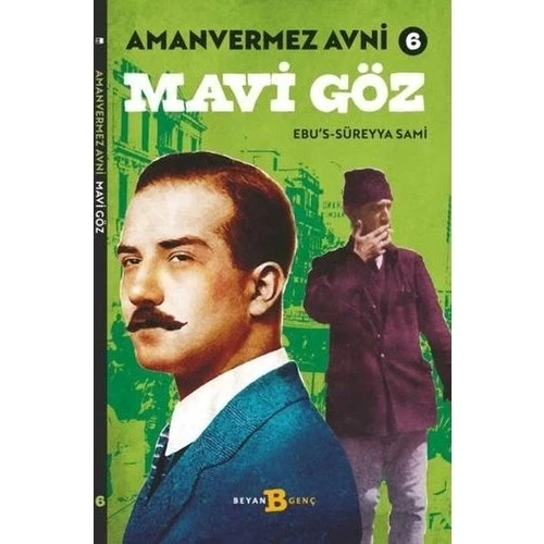 AMANVERMEZ AVNİ 6 MAVİ GÖZ  BEYAN YAYIN
