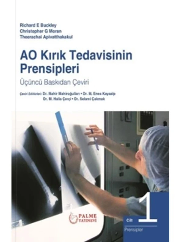 AO KIRIK TEDAVİSİNİN PRENSİPLERİ 3.BASKIDAN ÇEVİRİ *PALME*