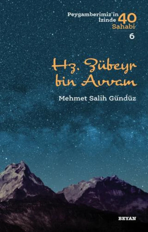 HZ.ZÜBEYR BİN AVVAM  M.SALİH GÜNDÜZ  BEYAN YAYINLARI