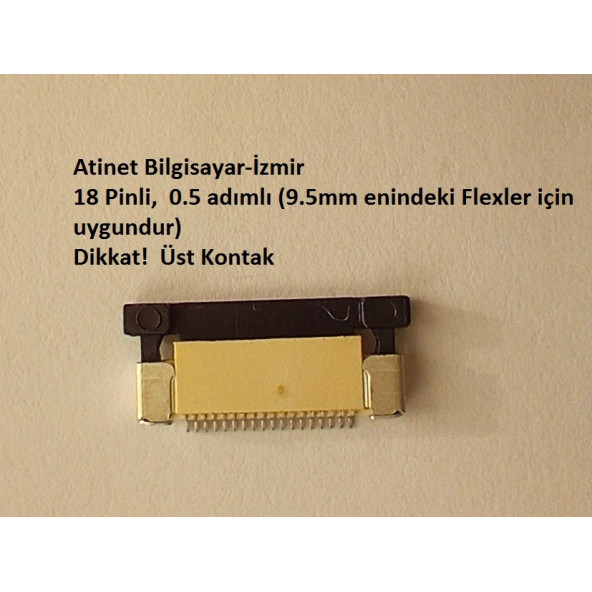 18 Pin, 0.5 Adımlı Üst kontak flex Soketi. Flex Ffc Konnektörü 18-0.5-Üst - 2