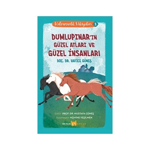DUMLUPINARIN GÜZEL ATLARI VE GÜZEL İNSANLAR  BEYAN ÇOCUK