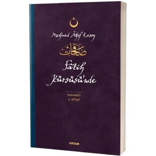 SAFAHAT 4.KİTAP FATİH KÜRSÜSÜNDE  BEYAN YAYIN