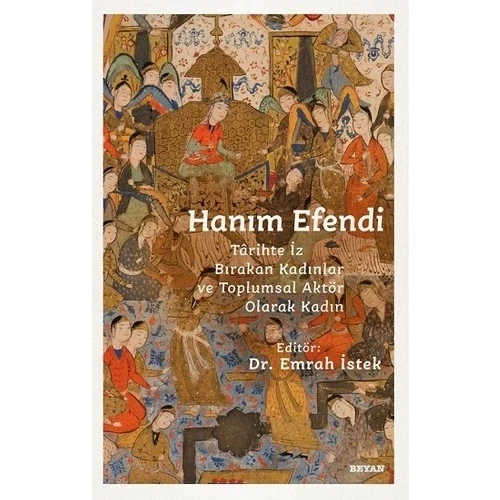 HANIM EFENDİ  DR EMRAH İSTEK BEYAN YAYIN