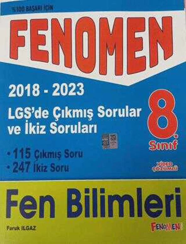Fenomen 8.Sınıf Lgs Fen Bilimleri Çıkmış Sorular Ve İlkiz Soruları (2018-2023)