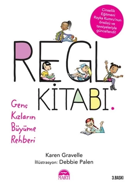 Regl Kitabı Genç Kızların Büyüme Rehberi