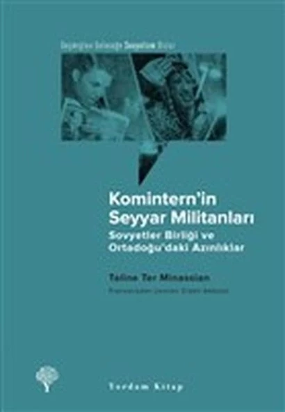 Komintern’in Seyyar Militanları