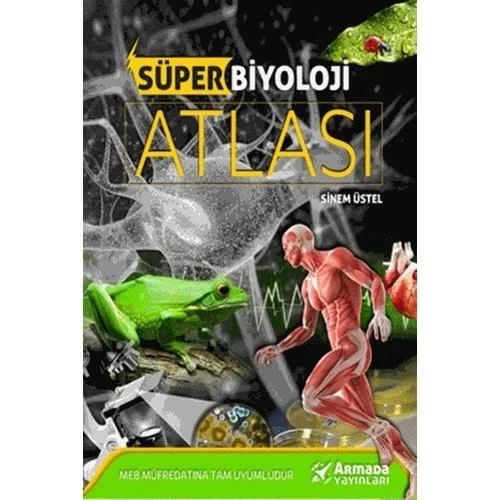 Süper Biyoloji Atlası Sinem Üstel Armada Yayınları