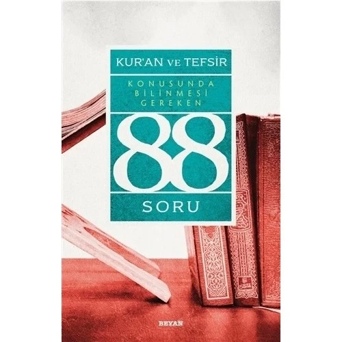 KURAN VE TEFSİR KON.BİL.GEREKEN 88 SORU.ADNAN DEMİRCAN