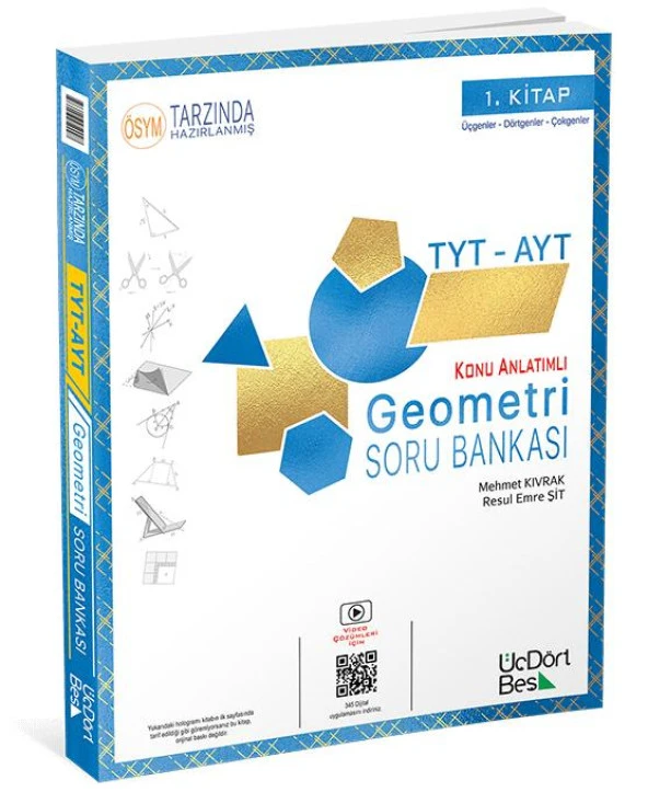 TYT AYT GEOMETRİ KONU ANLATIMLI SORU BANKASI - ÜÇDÖRTBEŞ YAYINLARI
