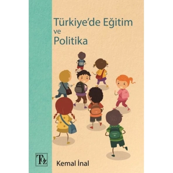 Türkiye'de Eğitim ve Politika