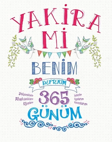 Yakira Mi -  Benim Defterim - 365 Günüm